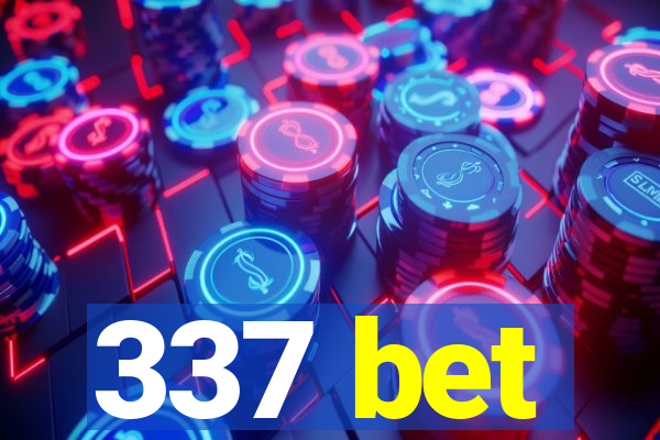 337 bet